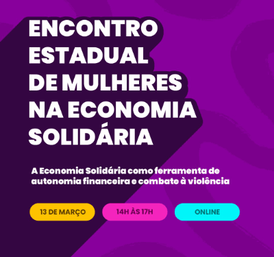 FEPS convoca mulheres para encontro virtual sobre Economia Solidária no Espírito Santo