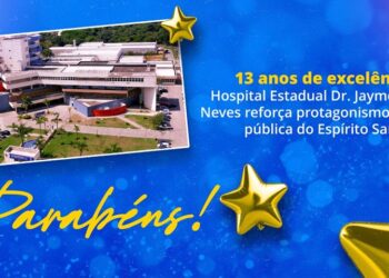 Treze anos de excelência: Hospital Dr. Jayme Santos Neves reforça protagonismo na saúde pública do Espírito Santo
