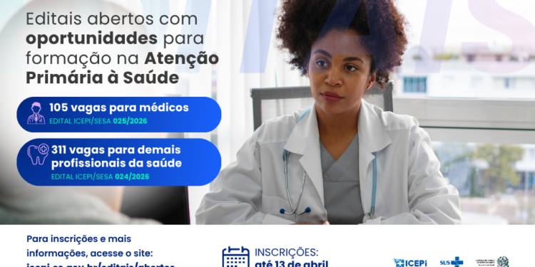 Edital seleciona mais de 400 profissionais para formação na Atenção Primária à Saúde